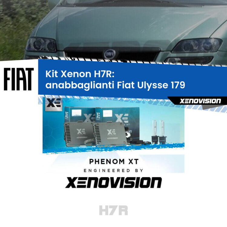 0 Kit Xenon H7-R Canbus per Fiat Ulysse 179 (2002 - 2011) <strong>Kit Xenon </strong><strong>H7R</strong><strong> </strong><strong>Professionale</strong> Fiat Ulysse</strong> 179 (2002 - 2011). Taglio di luce perfetto, zero spie e riverberi. Leggendaria elettronica Canbus Xenovision. Qualità Massima Garantita.