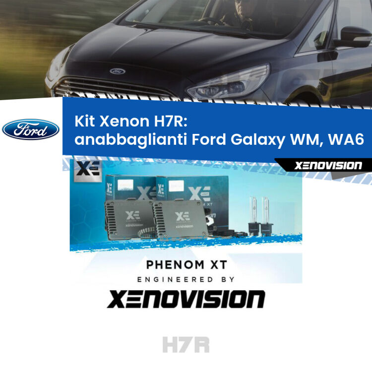 0 Kit Xenon H7-R Canbus per Ford Galaxy WM, WA6 (2006 - 2015) <strong>Kit Xenon </strong><strong>H7R</strong><strong> </strong><strong>Professionale</strong> Ford Galaxy</strong> WM, WA6 (2006 - 2015). Taglio di luce perfetto, zero spie e riverberi. Leggendaria elettronica Canbus Xenovision. Qualità Massima Garantita.