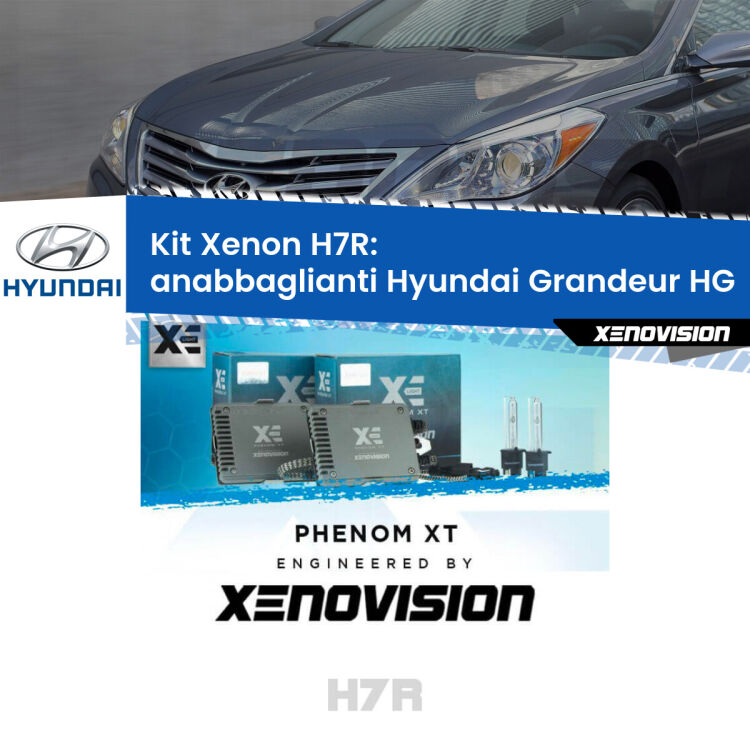 0 Kit Xenon H7-R Canbus per Hyundai Grandeur HG (2011 - 2016) <strong>Kit Xenon </strong><strong>H7R</strong><strong> </strong><strong>Professionale</strong> Hyundai Grandeur</strong> HG (2011 - 2016). Taglio di luce perfetto, zero spie e riverberi. Leggendaria elettronica Canbus Xenovision. Qualità Massima Garantita.
