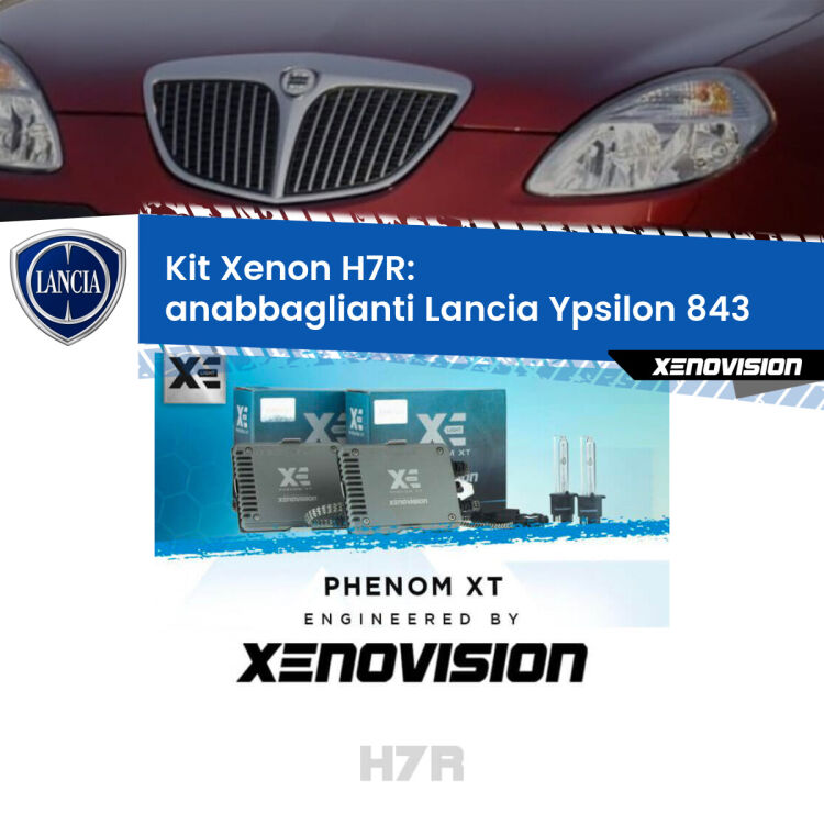 <strong>Kit Xenon </strong><strong>H7R</strong><strong> </strong><strong>Professionale</strong> Lancia Ypsilon</strong> 843 (2003 - 2011). Taglio di luce perfetto, zero spie e riverberi. Leggendaria elettronica Canbus Xenovision. Qualità Massima Garantita.