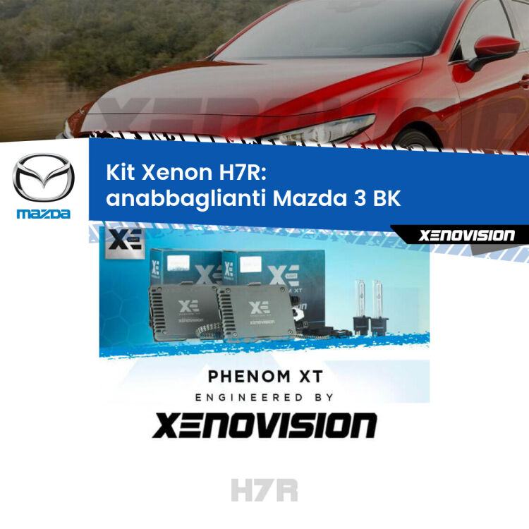 0 Kit Xenon H7-R Canbus per Mazda 3 BK (2003 - 2009) <strong>Kit Xenon </strong><strong>H7R</strong><strong> </strong><strong>Professionale</strong> Mazda 3</strong> BK (2003 - 2009). Taglio di luce perfetto, zero spie e riverberi. Leggendaria elettronica Canbus Xenovision. Qualità Massima Garantita.