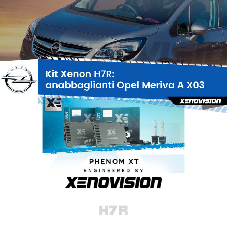 <strong>Kit Xenon </strong><strong>H7R</strong><strong> </strong><strong>Professionale</strong> Opel Meriva A</strong> X03 (2003 - 2010). Taglio di luce perfetto, zero spie e riverberi. Leggendaria elettronica Canbus Xenovision. Qualità Massima Garantita.