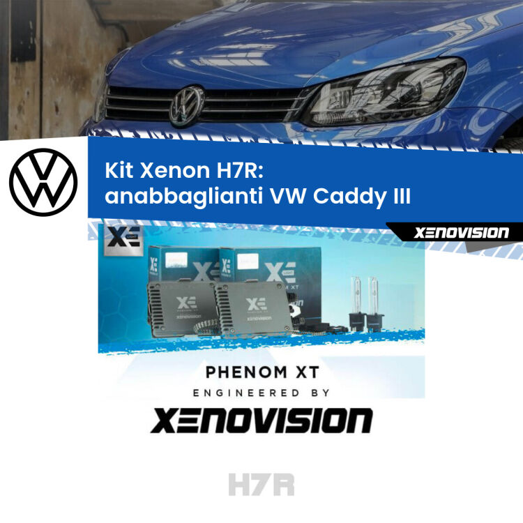 0 Kit Xenon H7-R Canbus per VW Caddy III (2004 - 2010) <strong>Kit Xenon </strong><strong>H7R</strong><strong> </strong><strong>Professionale</strong> VW Caddy III</strong> (2004 - 2010). Taglio di luce perfetto, zero spie e riverberi. Leggendaria elettronica Canbus Xenovision. Qualità Massima Garantita.