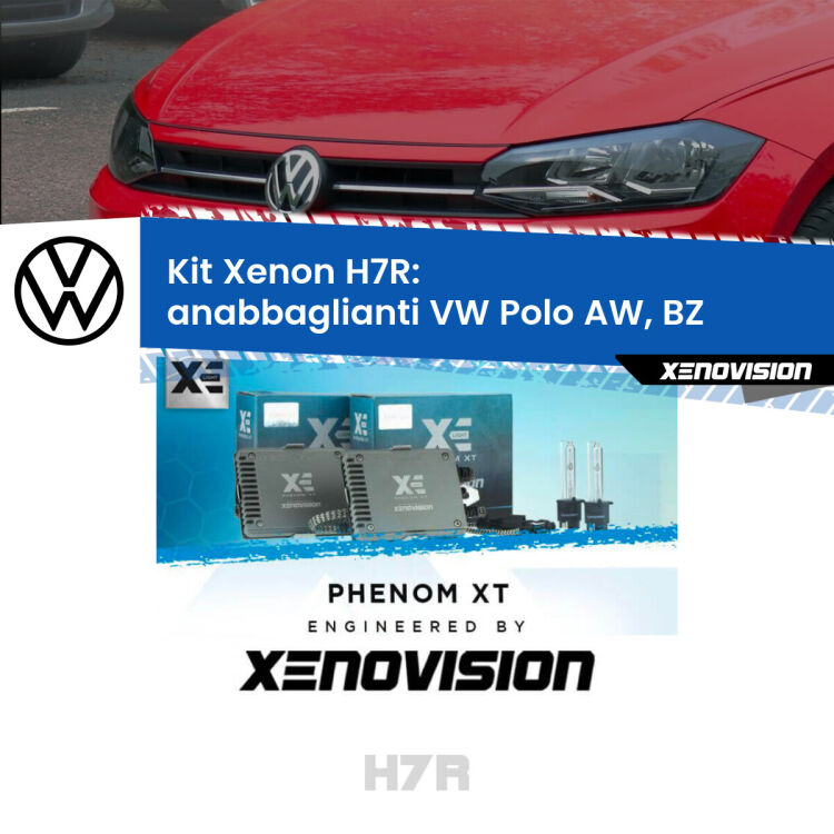 0 Kit Xenon H7-R Canbus per VW Polo AW, BZ (2017 in poi) <strong>Kit Xenon </strong><strong>H7R</strong><strong> </strong><strong>Professionale</strong> VW Polo</strong> AW, BZ (2017 in poi). Taglio di luce perfetto, zero spie e riverberi. Leggendaria elettronica Canbus Xenovision. Qualità Massima Garantita.