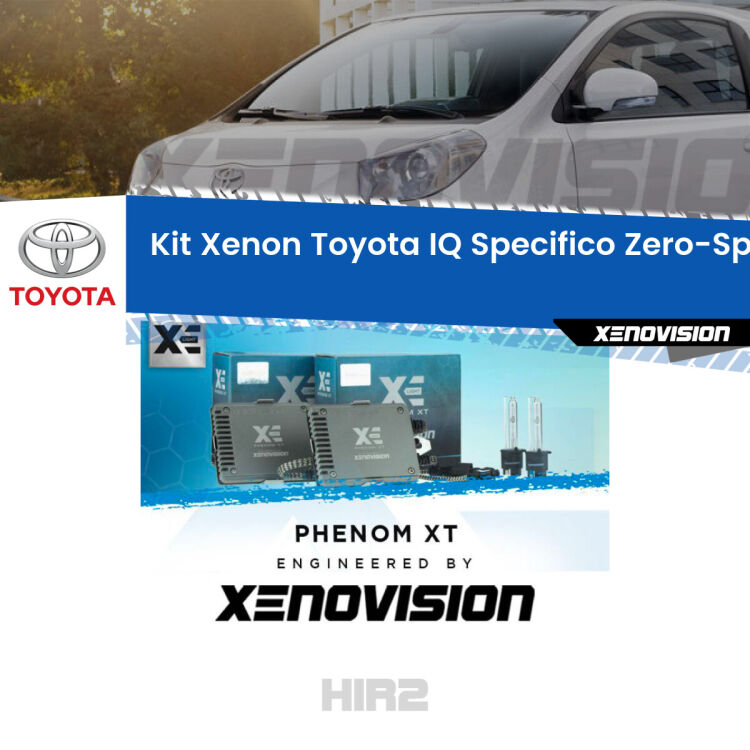 <strong>Kit Xenon </strong><strong>HIR2 </strong><strong>Professionale</strong> per Toyota IQ. Taglio di luce perfetto, zero spie e riverberi. Leggendaria elettronica Canbus Xenovision. Qualità Massima Garantita.