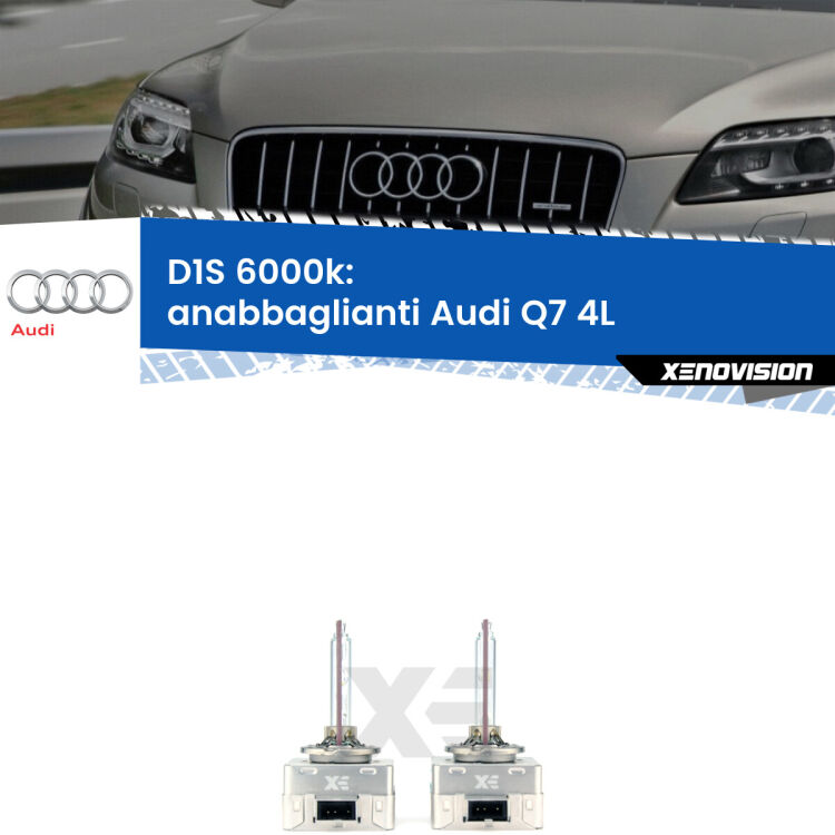 <b>Lampade xenon D1S 6000k Plug&Play</b> di ricambio per fari Anabbaglianti xenon di serie <b>Audi Q7</b> 4L 2006 - 2009. Qualità Massima, Performance pari alle originali.
