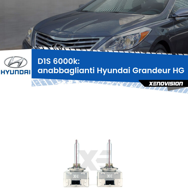 <b>Lampade xenon D1S 6000k Plug&Play</b> di ricambio per fari Anabbaglianti xenon di serie <b>Hyundai Grandeur</b> HG 2011 - 2016. Qualità Massima, Performance pari alle originali.