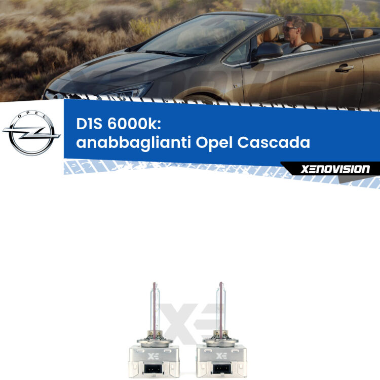 <b>Lampade xenon D1S 6000k Plug&Play</b> di ricambio per fari Anabbaglianti xenon di serie <b>Opel Cascada</b>  2013 - 2019. Qualità Massima, Performance pari alle originali.