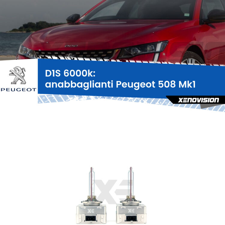 <b>Lampade xenon D1S 6000k Plug&Play</b> di ricambio per fari Anabbaglianti xenon di serie <b>Peugeot 508</b> Mk1 2010 - 2017. Qualità Massima, Performance pari alle originali.