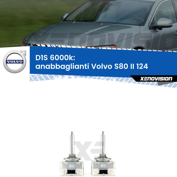 <b>Lampade xenon D1S 6000k Plug&Play</b> di ricambio per fari Anabbaglianti xenon di serie <b>Volvo S80 II</b> 124 2006 - 2016. Qualità Massima, Performance pari alle originali.