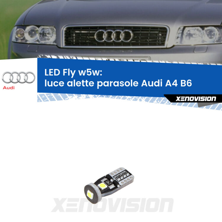 <strong>luce alette parasole LED per Audi A4</strong> B6 2000 - 2004. Coppia lampadine <strong>w5w</strong> Canbus compatte modello Fly Xenovision.