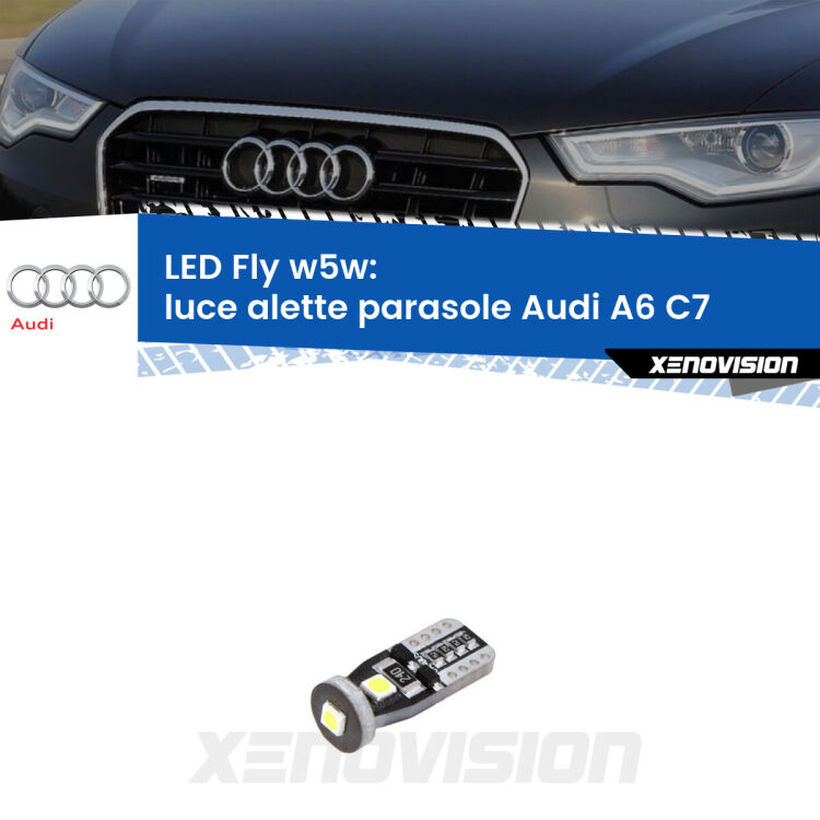 <strong>luce alette parasole LED per Audi A6</strong> C7 2010 - 2018. Coppia lampadine <strong>w5w</strong> Canbus compatte modello Fly Xenovision.