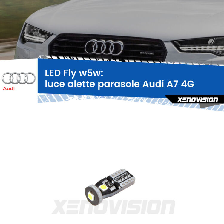 <strong>luce alette parasole LED per Audi A7</strong> 4G 2010 - 2018. Coppia lampadine <strong>w5w</strong> Canbus compatte modello Fly Xenovision.