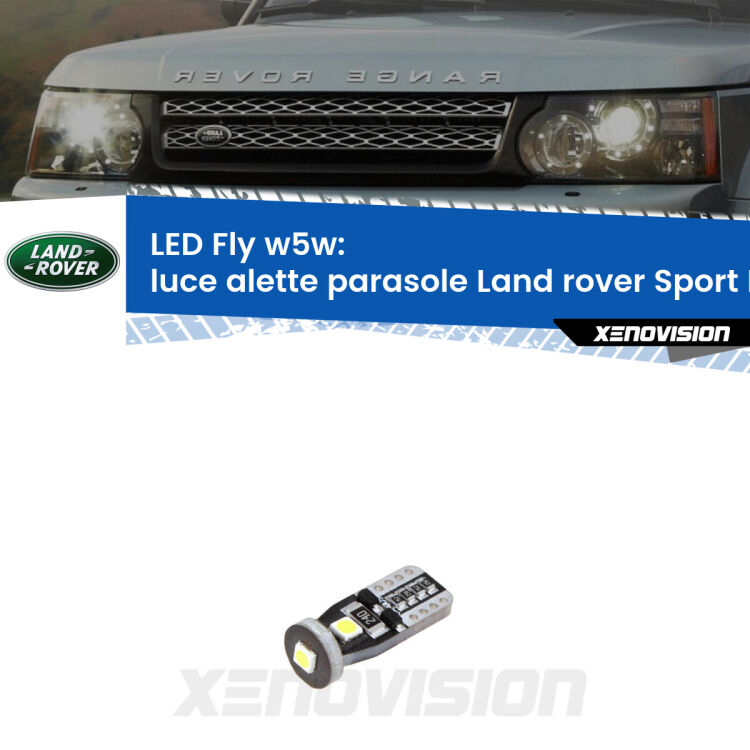<strong>luce alette parasole LED per Land rover Sport</strong> L320 2005 - 2013. Coppia lampadine <strong>w5w</strong> Canbus compatte modello Fly Xenovision.