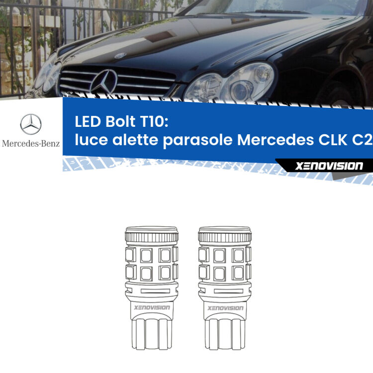 0 Luce Alette Parasole LED Mercedes CLK C209 2002 - 2009: T10 Bolt <strong>Luce Alette Parasole LED per Mercedes CLK</strong> C209 2002 - 2009. Coppia lampade <strong>T10</strong> modello Bolt canbus.