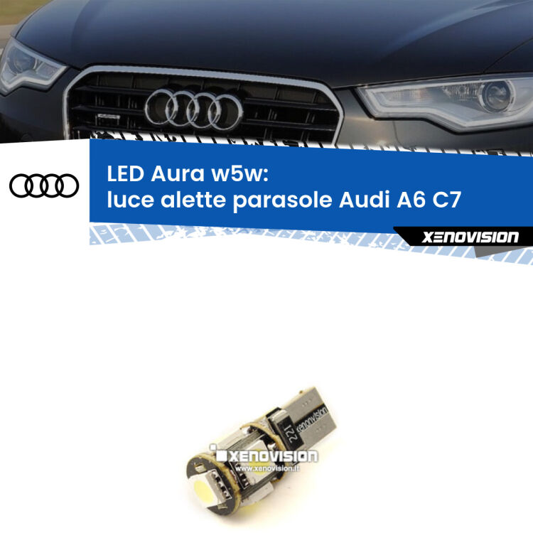 0 Luce Alette Parasole LED per Audi A6 C7 2010 - 2018: Aura w5w <strong>LED luce alette parasole w5w per Audi A6</strong> C7 2010 - 2018. Una lampadina <strong>w5w</strong> canbus luce bianca 6000k modello Aura Xenovision.