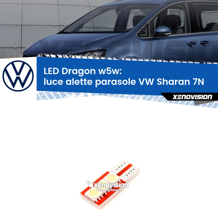 <strong>LED luce alette parasole per VW Sharan</strong> 7N 2010 - 2019. Lampade <strong>W5W</strong> a illuminazione laterale modello Dragon Xenovision.