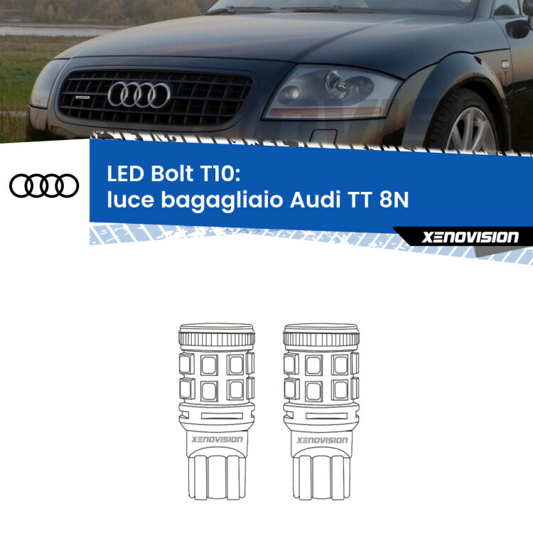 0 Luce Bagagliaio LED Audi TT 8N 1998 - 2006: T10 Bolt <strong>Luce Bagagliaio LED per Audi TT</strong> 8N 1998 - 2006. Coppia lampade <strong>T10</strong> modello Bolt canbus.