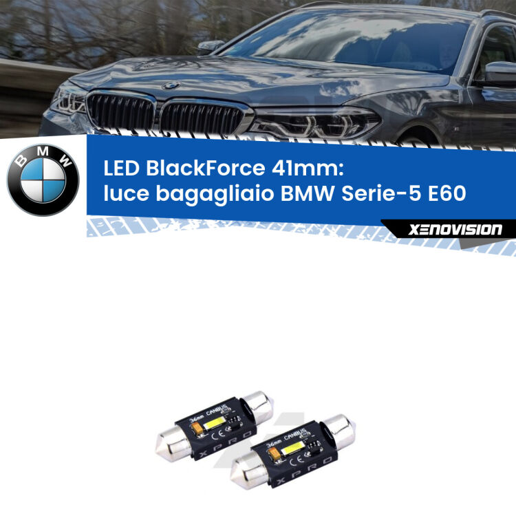 <strong>LED luce bagagliaio 41mm per BMW Serie-5</strong> E60 2003 - 2010. Coppia lampadine <strong>C5W</strong>modello BlackForce Xenovision.