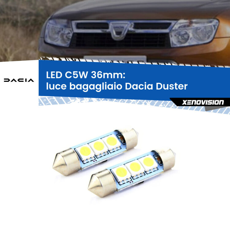 0 Luce Bagagliaio LED c5w 36mm Dacia Duster  prima serie (Coppia) <strong>Luce Bagagliaio LED per Dacia Duster</strong>  prima serie. Coppia lampade <strong>C5W</strong> 36mm estremamente longeve.