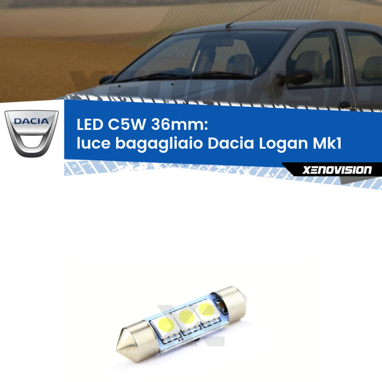 LED Luce Bagagliaio Dacia Logan Mk1 2004 - 2011. Una lampadina led innesto C5W 36mm canbus estremamente longeva.