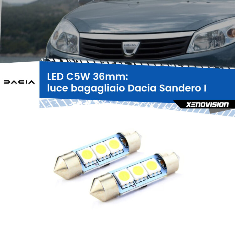 0 Luce Bagagliaio LED c5w 36mm Dacia Sandero I 2008 - 2012 (Coppia) <strong>Luce Bagagliaio LED per Dacia Sandero I</strong> 2008 - 2012. Coppia lampade <strong>C5W</strong> 36mm estremamente longeve.