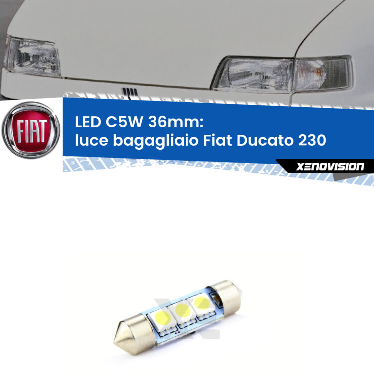 LED Luce Bagagliaio Fiat Ducato 230 1994 - 2002. Una lampadina led innesto C5W 36mm canbus estremamente longeva.