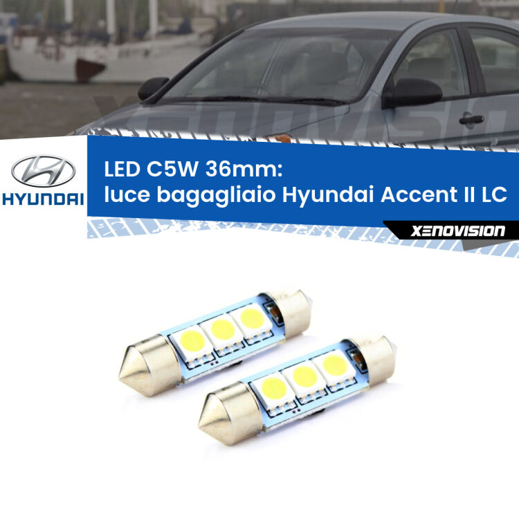 0 Luce Bagagliaio LED c5w 36mm Hyundai Accent II LC 2000 - 2005 (Coppia) <strong>Luce Bagagliaio LED per Hyundai Accent II</strong> LC 2000 - 2005. Coppia lampade <strong>C5W</strong> 36mm estremamente longeve.