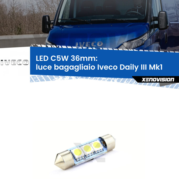 0 Luce Bagagliaio LED c5w 36mm Iveco Daily III Mk1 2014 - 2016 LED Luce Bagagliaio Iveco Daily III Mk1 2014 - 2016. Una lampadina led innesto C5W 36mm canbus estremamente longeva.