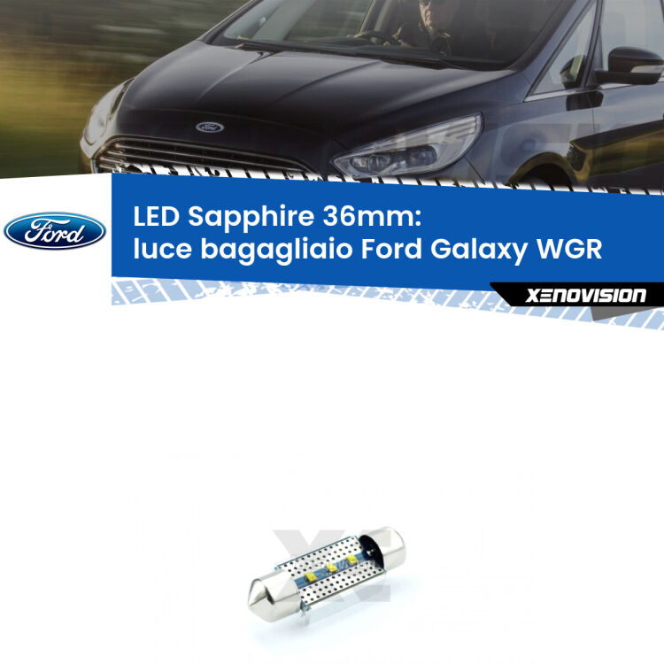 <strong>LED luce bagagliaio 36mm per Ford Galaxy</strong> WGR 1995 - 2006. Lampade <strong>c5W</strong> modello Sapphire Xenovision con chip led Philips.
