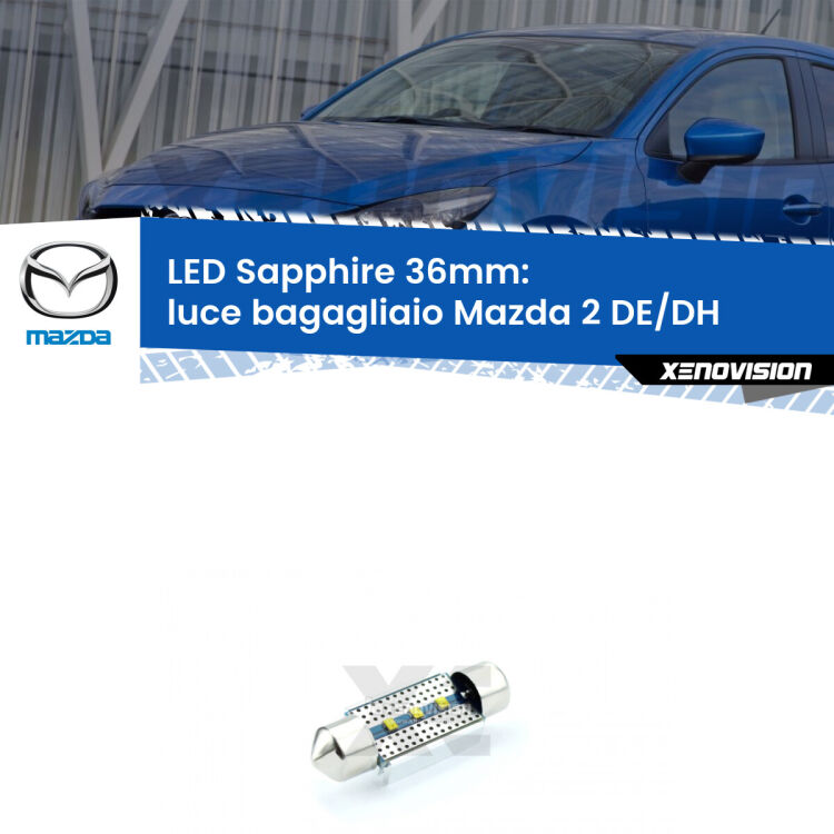 <strong>LED luce bagagliaio 36mm per Mazda 2</strong> DE/DH 2007 - 2015. Lampade <strong>c5W</strong> modello Sapphire Xenovision con chip led Philips.
