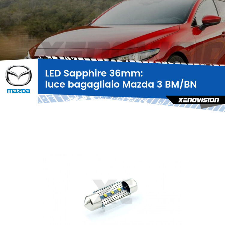 <strong>LED luce bagagliaio 36mm per Mazda 3</strong> BM/BN 2013 - 2018. Lampade <strong>c5W</strong> modello Sapphire Xenovision con chip led Philips.