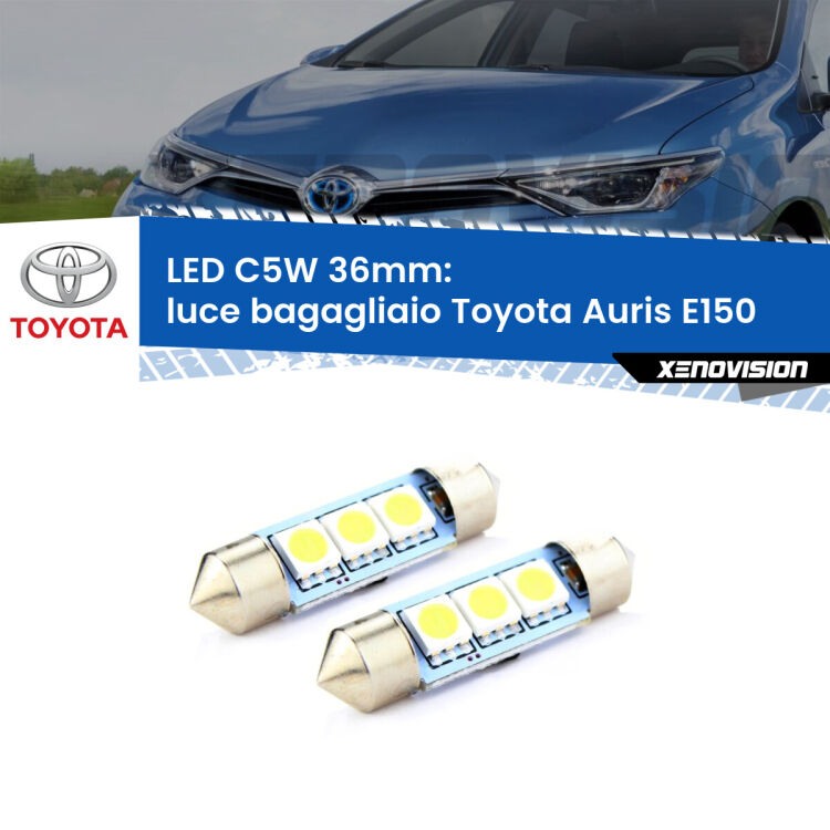 0 Luce Bagagliaio LED c5w 36mm Toyota Auris E150 2006 - 2012 (Coppia) <strong>Luce Bagagliaio LED per Toyota Auris</strong> E150 2006 - 2012. Coppia lampade <strong>C5W</strong> 36mm estremamente longeve.