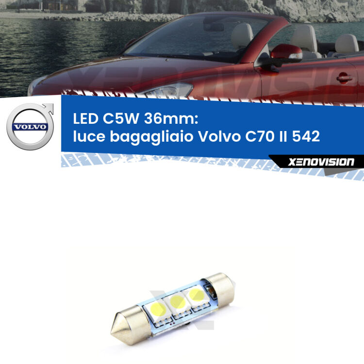 LED Luce Bagagliaio Volvo C70 II 542 2006 - 2013. Una lampadina led innesto C5W 36mm canbus estremamente longeva.