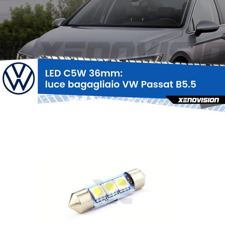 LED Luce Bagagliaio VW Passat B5.5 2000 - 2005. Una lampadina led innesto C5W 36mm canbus estremamente longeva.