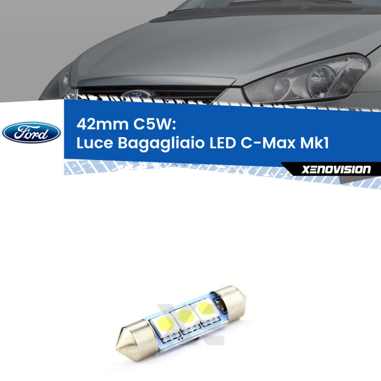 Lampadina eccezionalmente duratura, canbus e luminosa. C5W 42mm perfetto per Luce Bagagliaio LED Ford C-Max (Mk1) 2003 - 2010<br />.