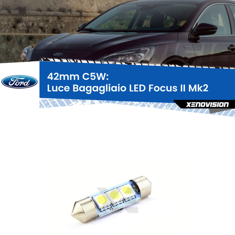 Lampadina eccezionalmente duratura, canbus e luminosa. C5W 42mm perfetto per Luce Bagagliaio LED Ford Focus II (Mk2) 2004 - 2011<br />.