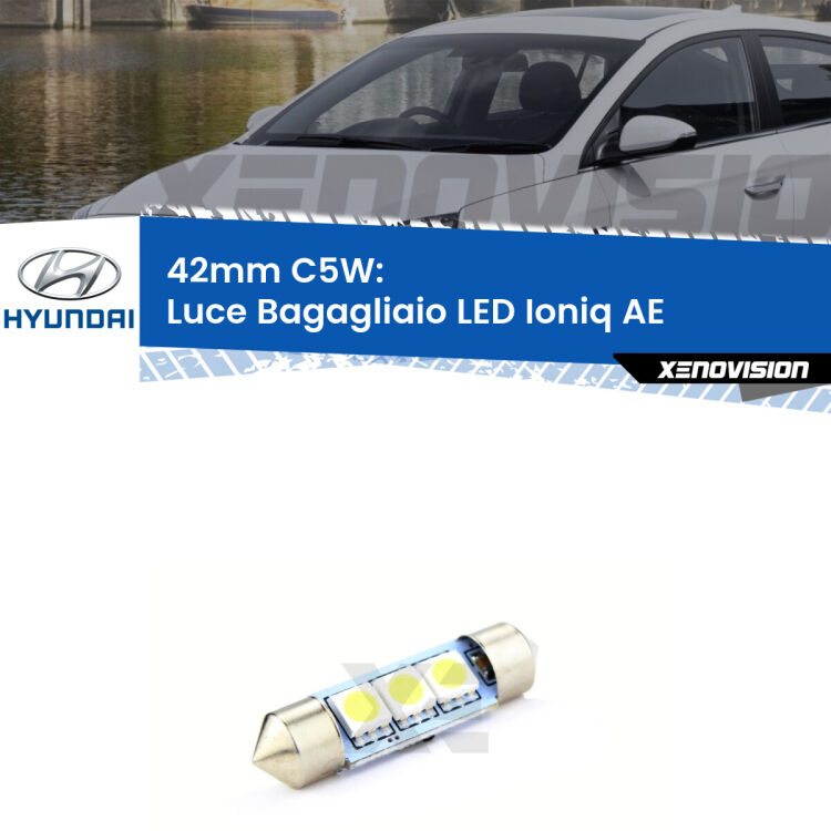 Lampadina eccezionalmente duratura, canbus e luminosa. C5W 42mm perfetto per Luce Bagagliaio LED Hyundai Ioniq (AE) 2016 in poi<br />.