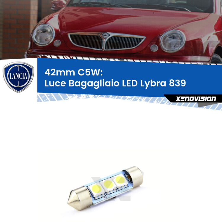 Lampadina eccezionalmente duratura, canbus e luminosa. C5W 42mm perfetto per Luce Bagagliaio LED Lancia Lybra (839) 1999 - 2005<br />.