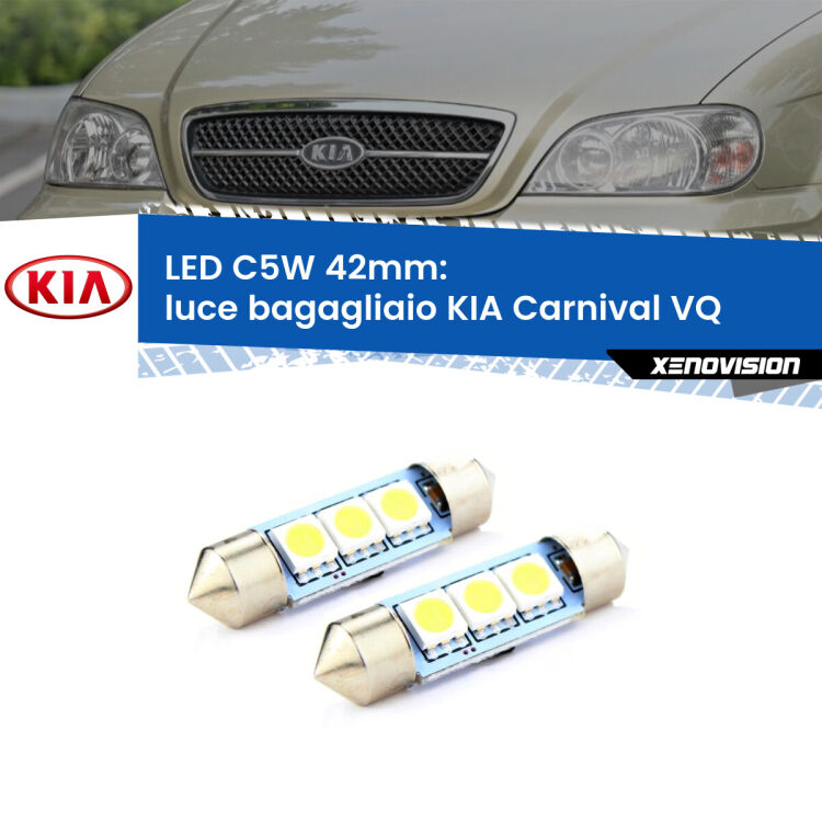 0 Luce Bagagliaio LED c5w 41mm KIA Carnival VQ 2005 - 2013 (Coppia) <strong>Luce Bagagliaio LED per KIA Carnival</strong> VQ 2005 - 2013. Coppia lampade <strong>C5W</strong> 41mm estremamente longeve.