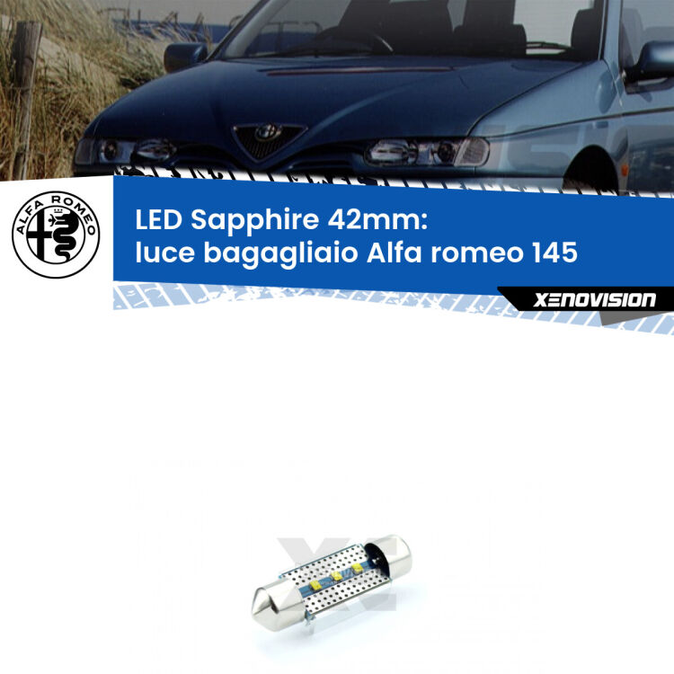 <strong>LED luce bagagliaio 42mm per Alfa romeo 145</strong>  1994 - 2001. Lampade <strong>c5W</strong> modello Sapphire Xenovision con chip led Philips.