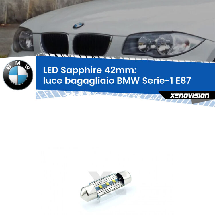 <strong>LED luce bagagliaio 42mm per BMW Serie-1</strong> E87 2003 - 2012. Lampade <strong>c5W</strong> modello Sapphire Xenovision con chip led Philips.