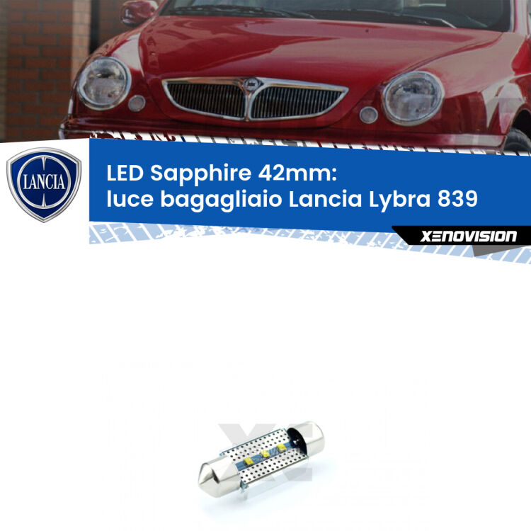 <strong>LED luce bagagliaio 42mm per Lancia Lybra</strong> 839 1999 - 2005. Lampade <strong>c5W</strong> modello Sapphire Xenovision con chip led Philips.