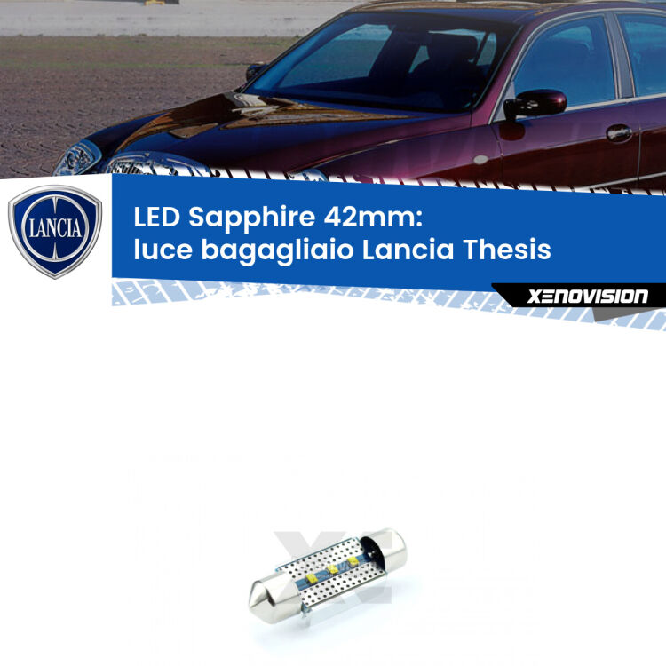 <strong>LED luce bagagliaio 42mm per Lancia Thesis</strong>  2002 - 2009. Lampade <strong>c5W</strong> modello Sapphire Xenovision con chip led Philips.