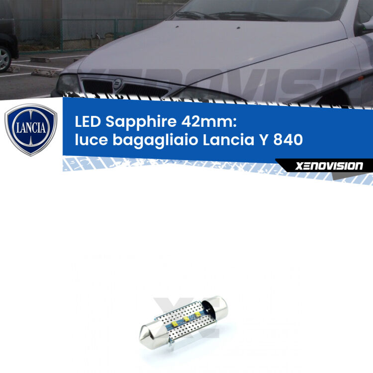 <strong>LED luce bagagliaio 42mm per Lancia Y</strong> 840 1995 - 2003. Lampade <strong>c5W</strong> modello Sapphire Xenovision con chip led Philips.