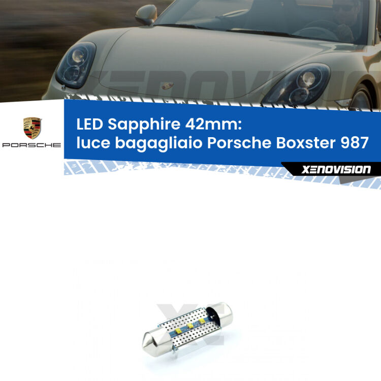 <strong>LED luce bagagliaio 42mm per Porsche Boxster</strong> 987 2004 - 2012. Lampade <strong>c5W</strong> modello Sapphire Xenovision con chip led Philips.