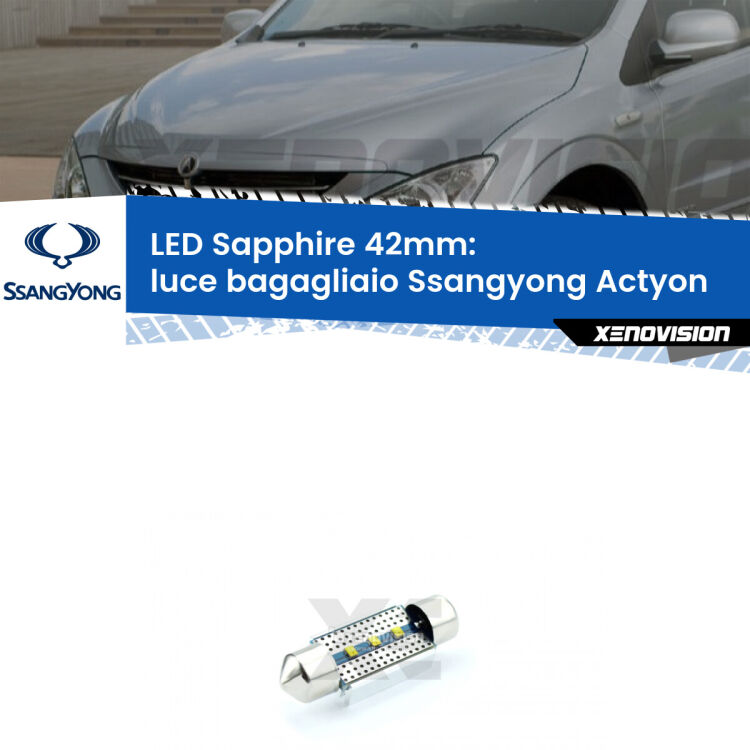 <strong>LED luce bagagliaio 42mm per Ssangyong Actyon</strong>  2006 - 2017. Lampade <strong>c5W</strong> modello Sapphire Xenovision con chip led Philips.