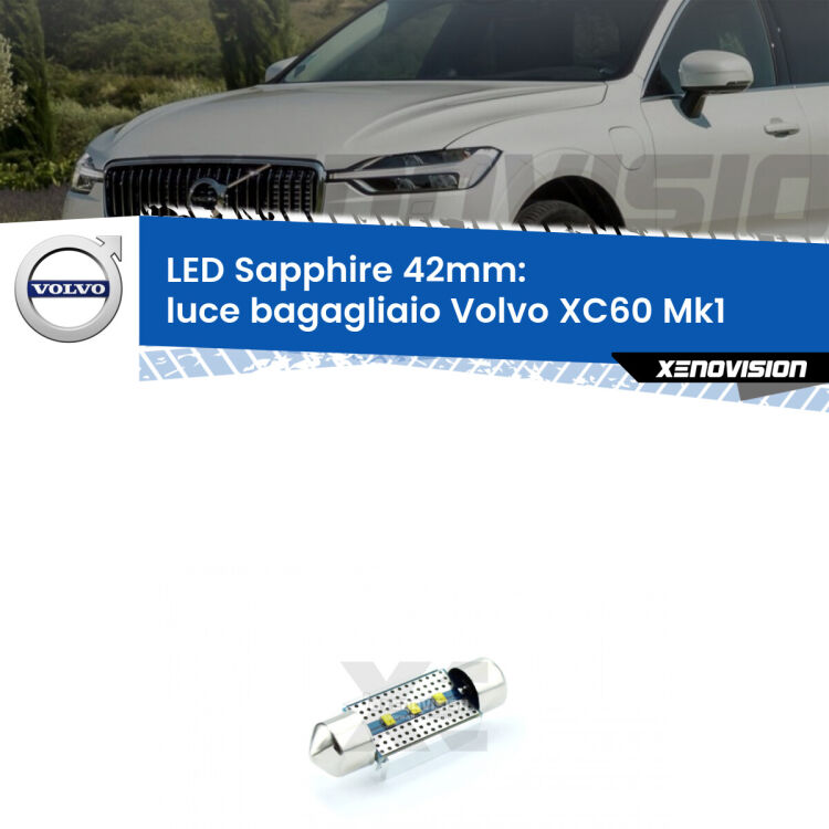 <strong>LED luce bagagliaio 42mm per Volvo XC60</strong> Mk1 2008 - 2016. Lampade <strong>c5W</strong> modello Sapphire Xenovision con chip led Philips.