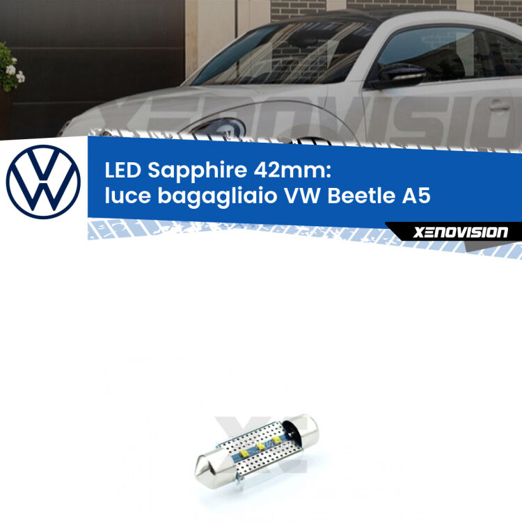 <strong>LED luce bagagliaio 42mm per VW Beetle</strong> A5 2011 - 2019. Lampade <strong>c5W</strong> modello Sapphire Xenovision con chip led Philips.