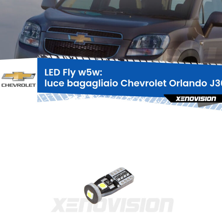 <strong>luce bagagliaio LED per Chevrolet Orlando</strong> J309 2011 - 2019. Coppia lampadine <strong>w5w</strong> Canbus compatte modello Fly Xenovision.